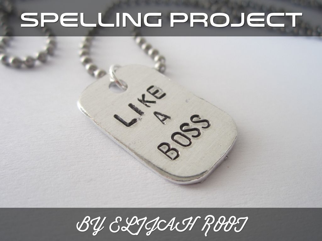 Spelling Project