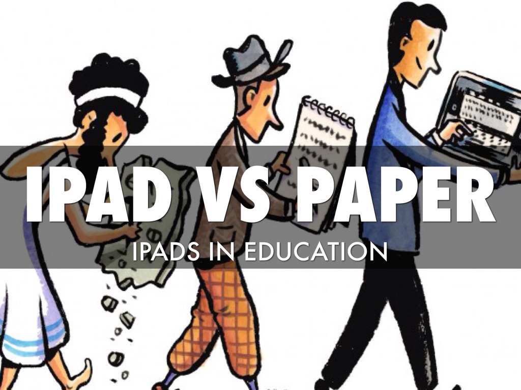 ipad vs paper