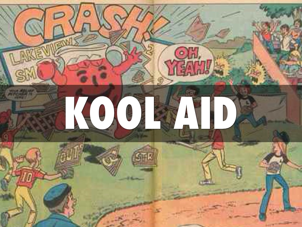 Kool Aid