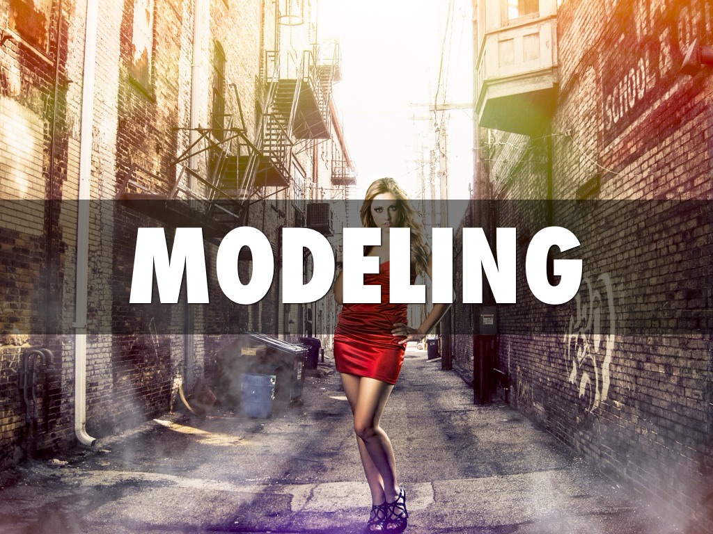 Modeling