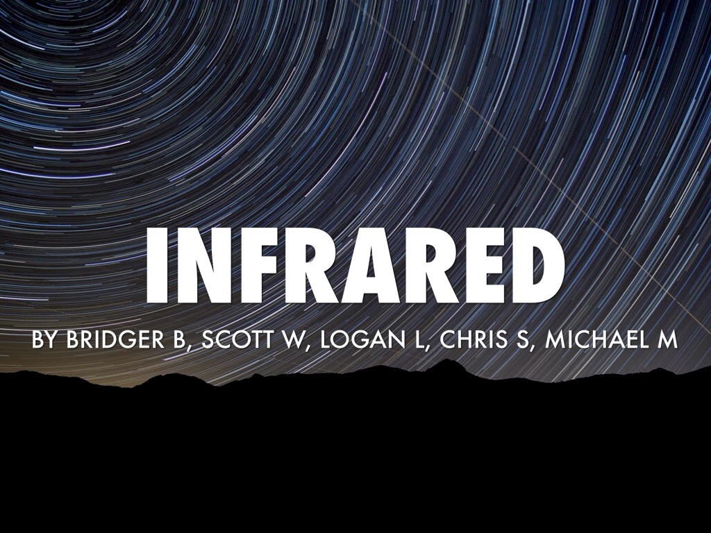 Infrared