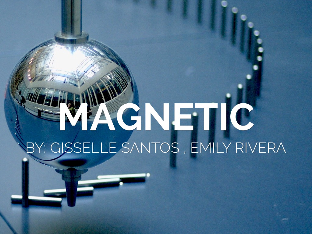 Magnetic 