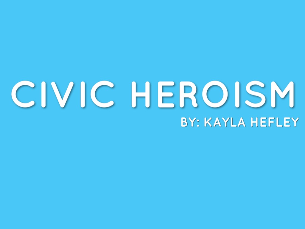 Civic Heroa