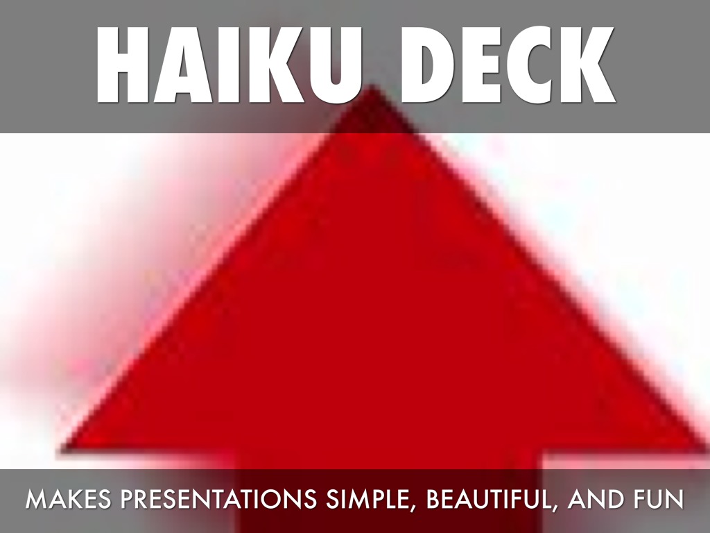 What Is Haiku Deck?