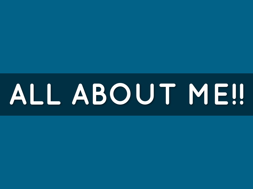 All About Me