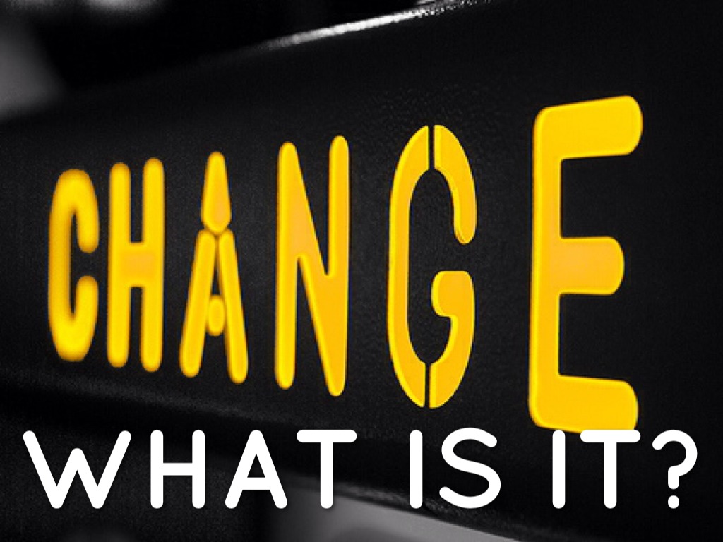 Change 