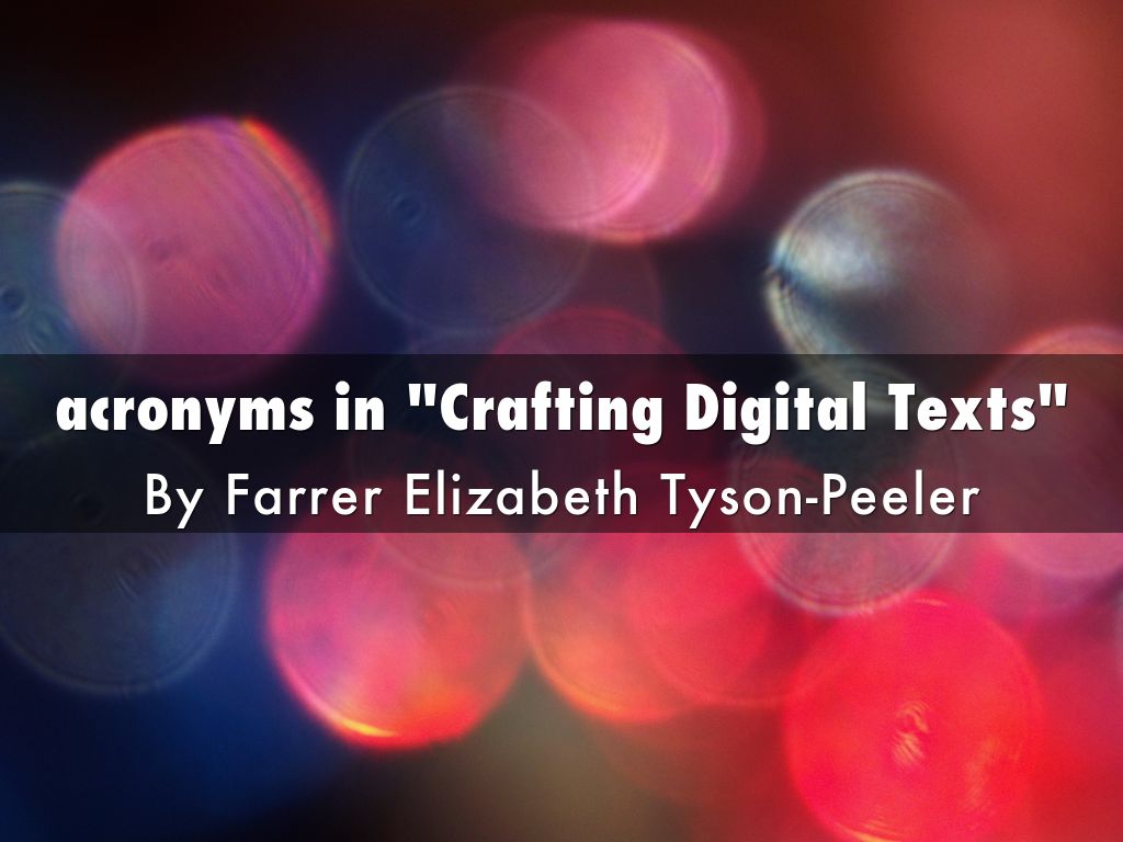 acronyms in "Crafting Digital Texts"