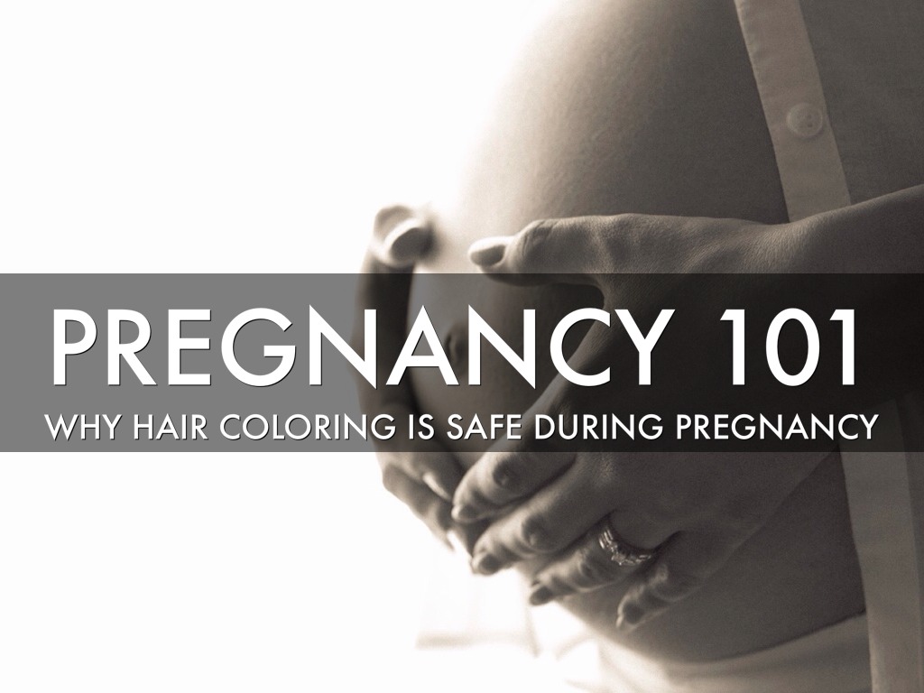 Coloring Hair During Pregnancy