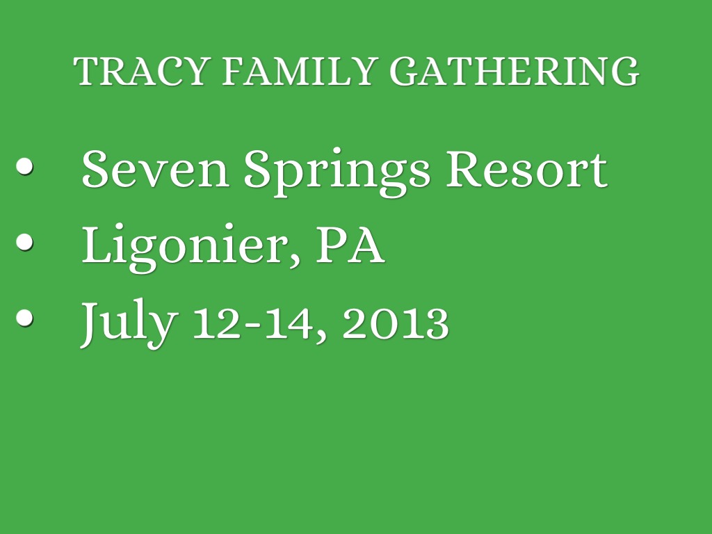Seven Springs Family Gathering