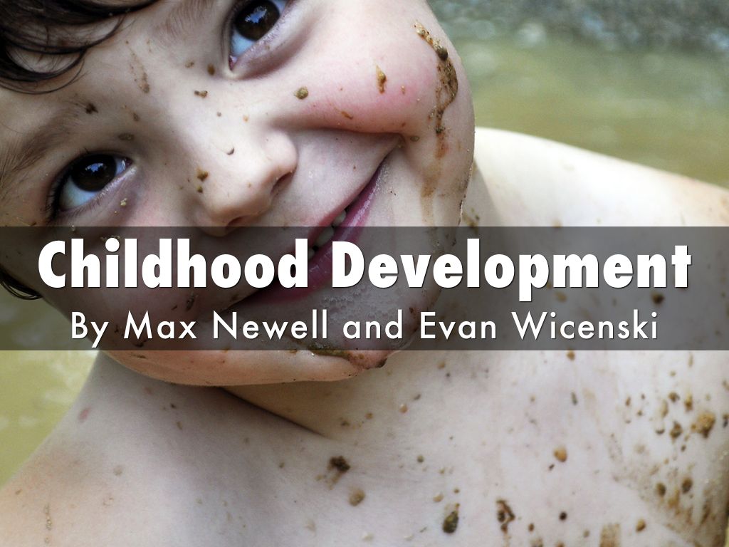 Childhood Development