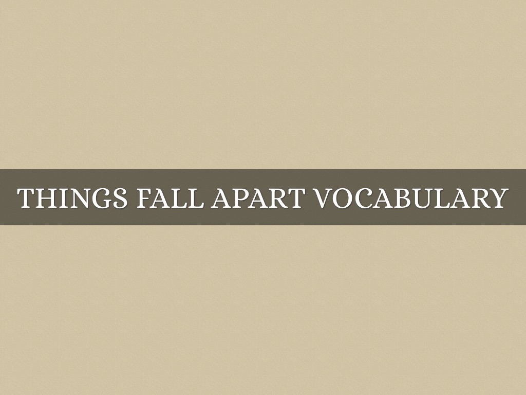 english things fall apart english things fall apart