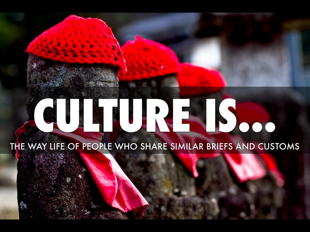 Culture