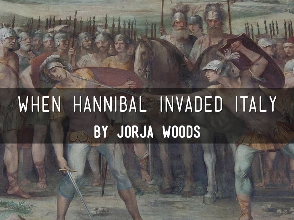 When Hannibal invaded italy