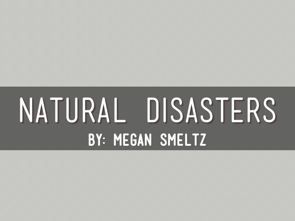 Natural Disasters 