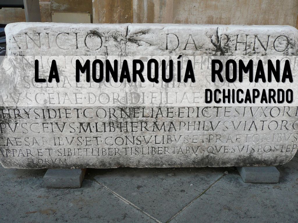 La monarquía romana