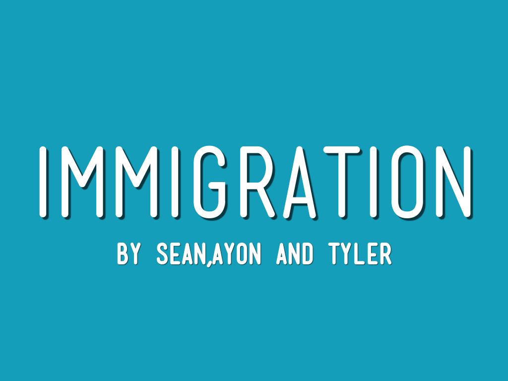 Immigration