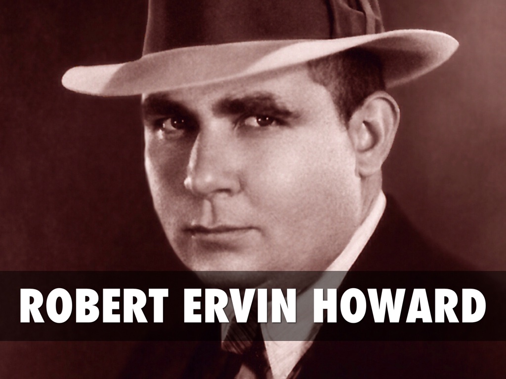 Robert Ervin Howard