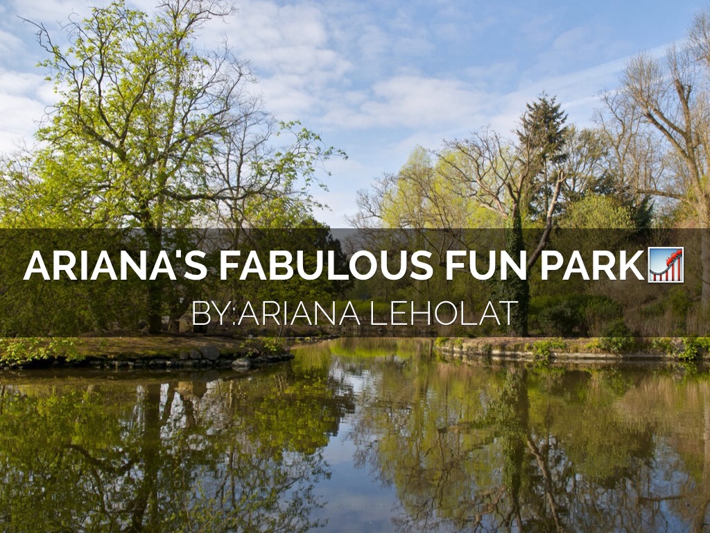 Fun Park Presentation