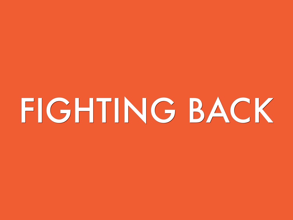 Fighting Back
