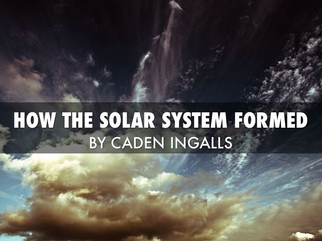 How The Solar System Formed 