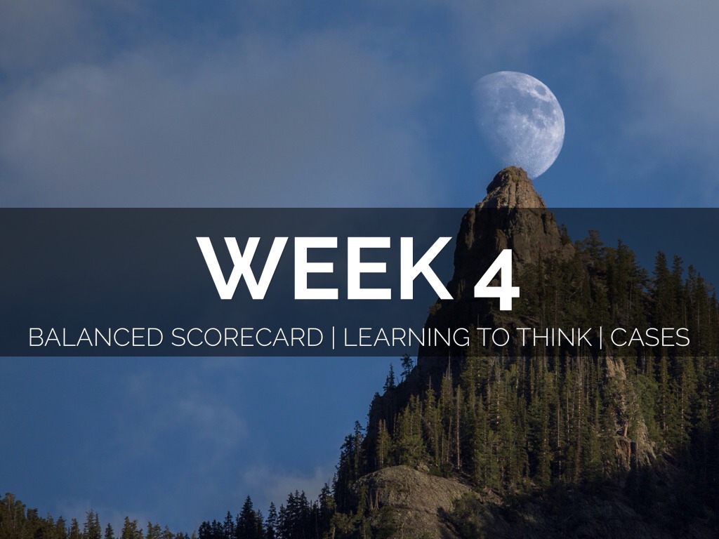 Pinchot University, Strategy Summer 2014, Week 4