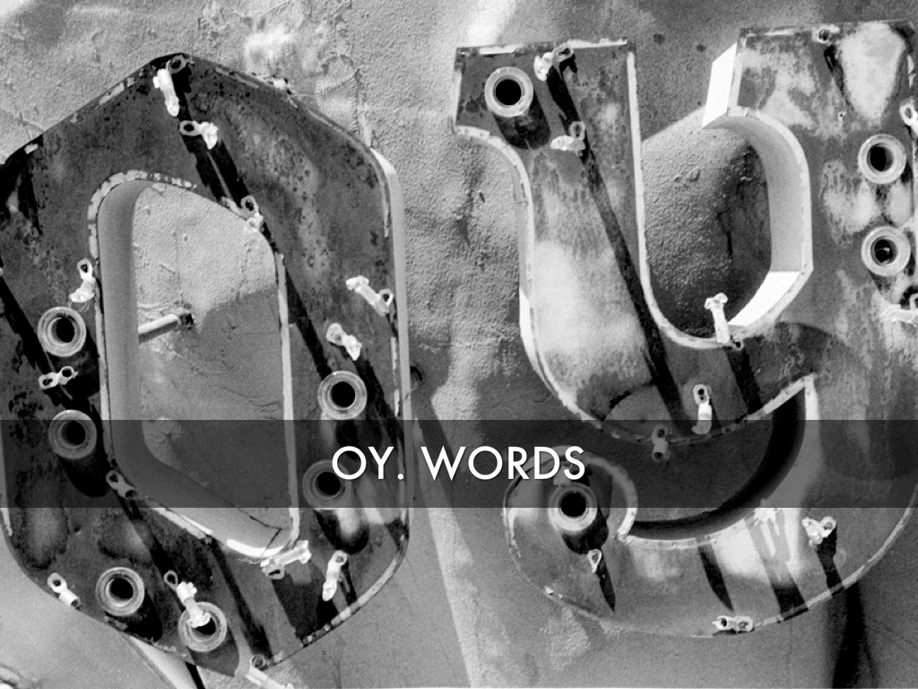 Oy Words by Rene Comalander