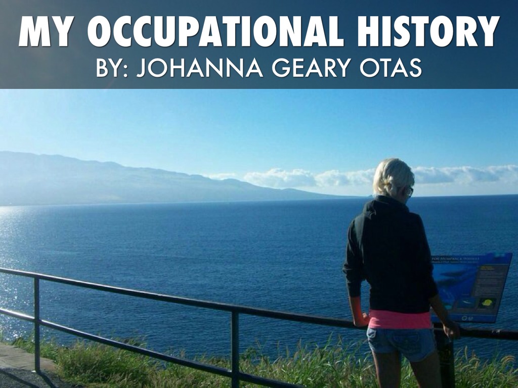 My Occupational History