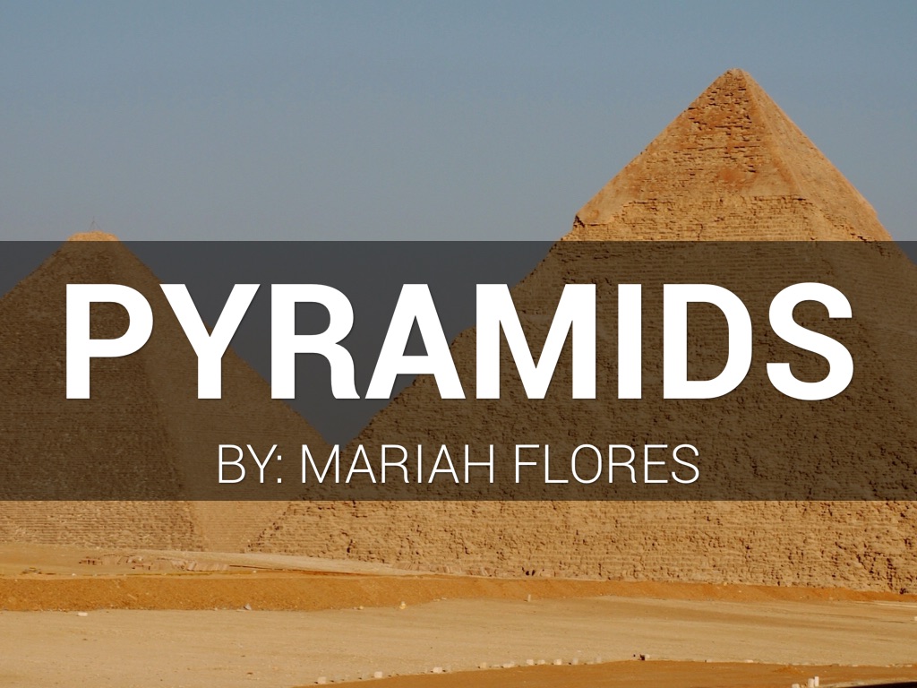 Pyramids