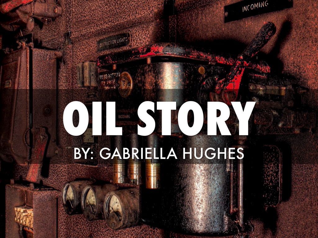 Oil Story 