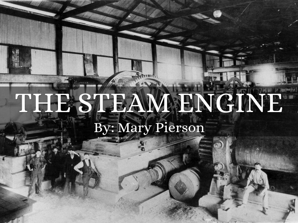 The Steam Engine