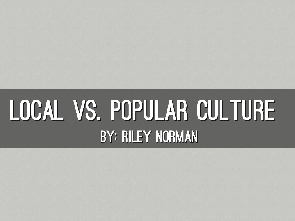 Popular Vs Local 