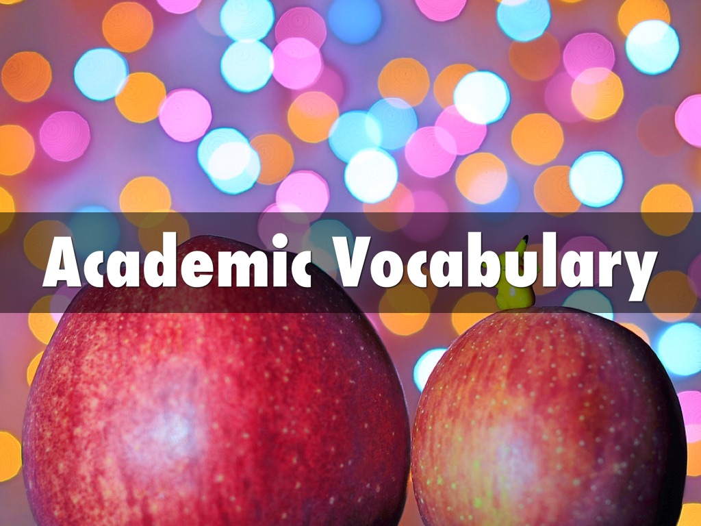 Academic Vocabulary
