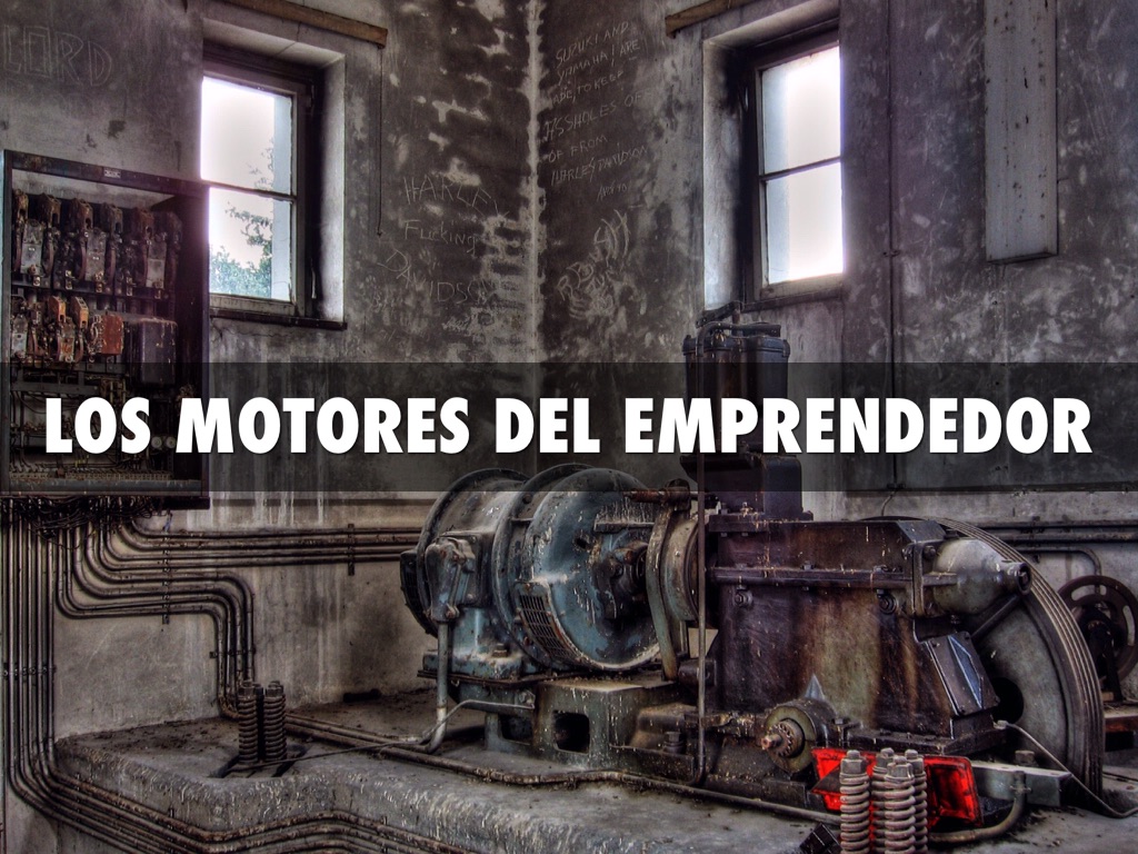 Los Motores del Emprendedor