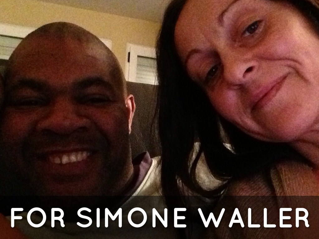 For Simone Waller