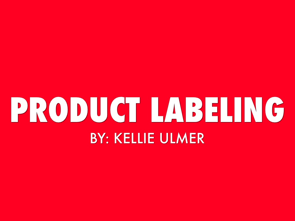 Product Labeling