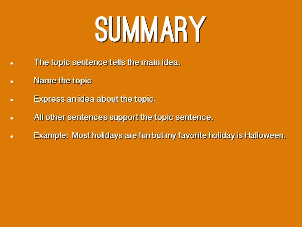 Summary Topic Sentence