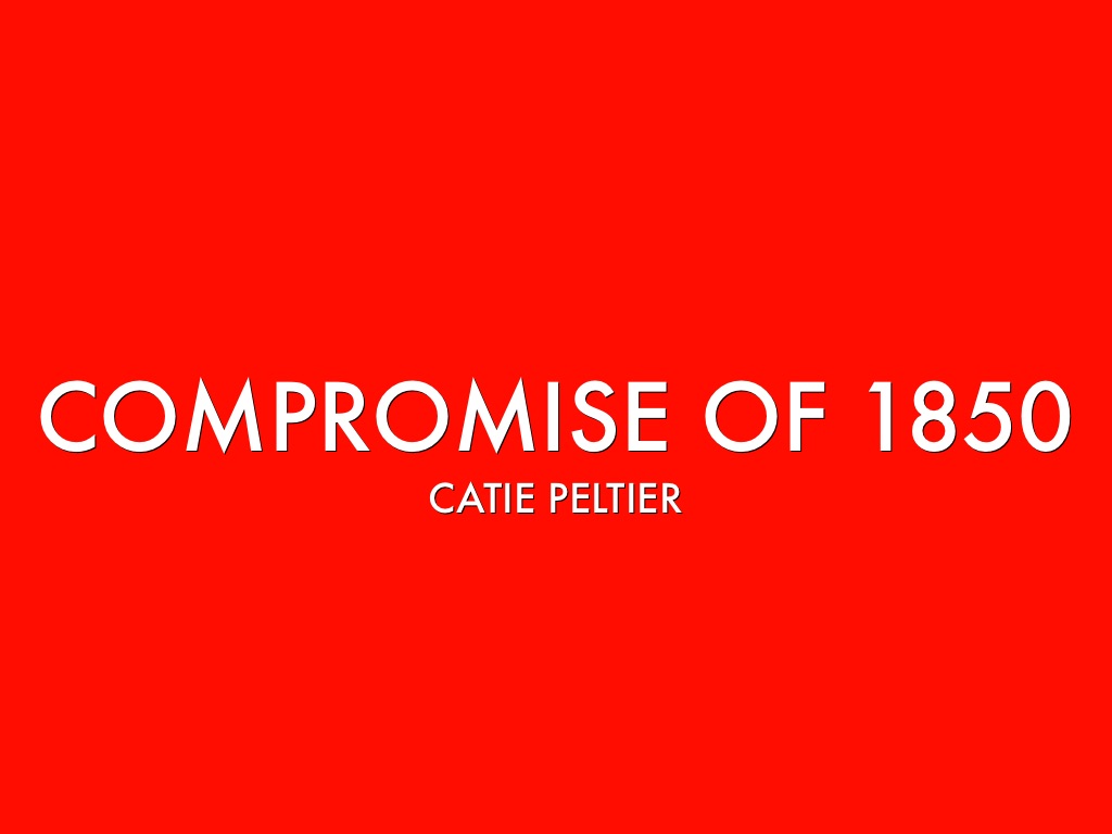 Compromise Of 1850