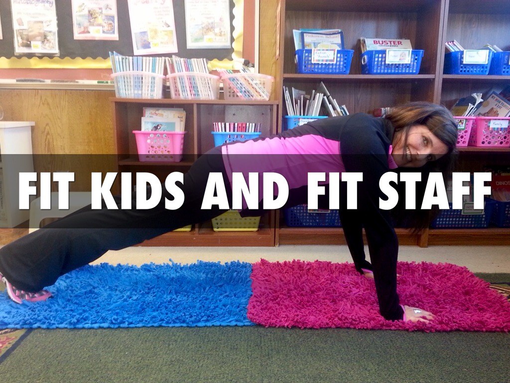 Fit Kids And Fit Staff