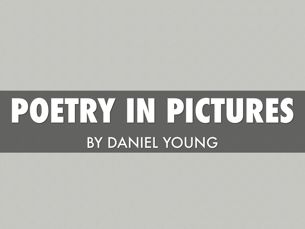 Poetry In Pictures