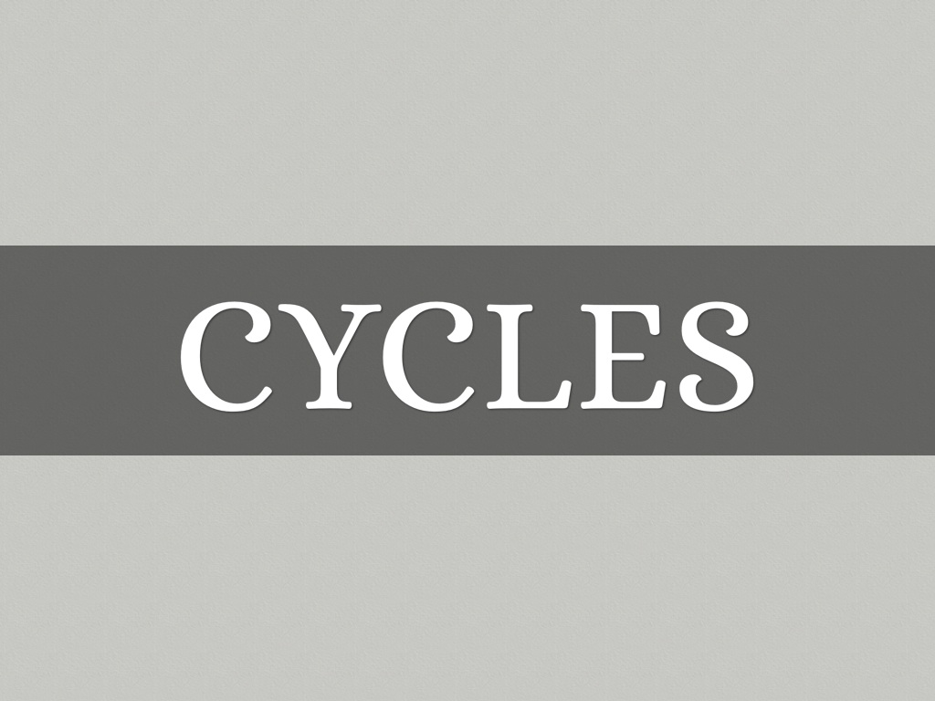 Cycles