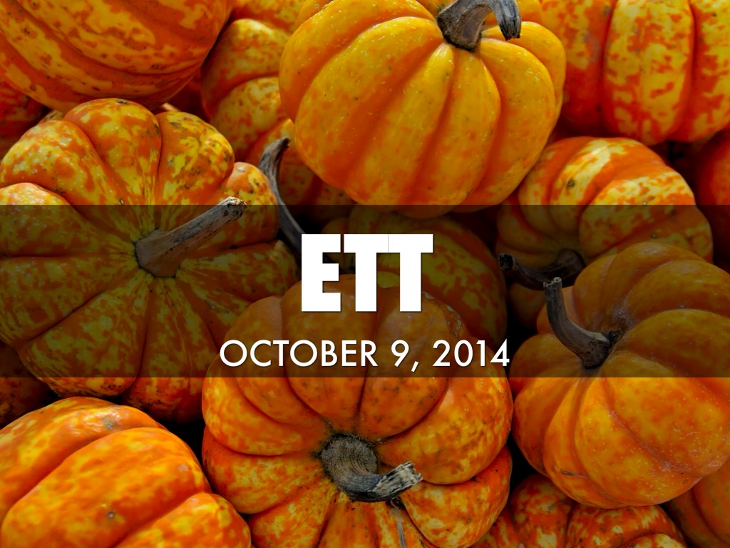  ETT 10/9/14