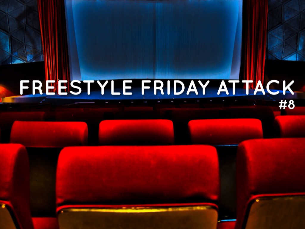 Freestyle Friday Attack #8