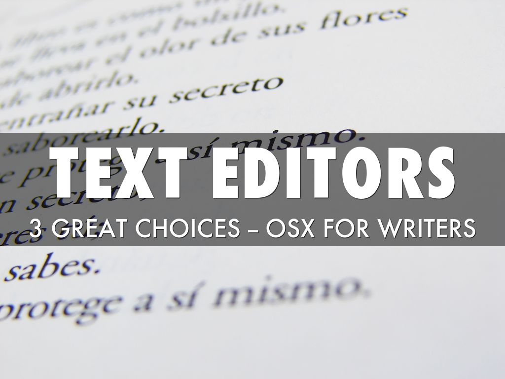 Text editors - 3 options