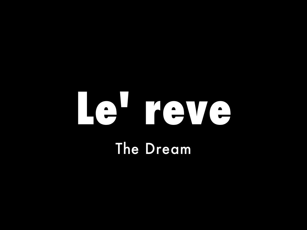 Le' reve