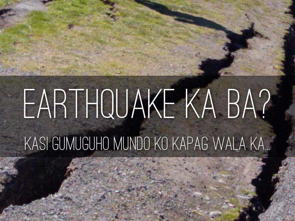 Earthquake