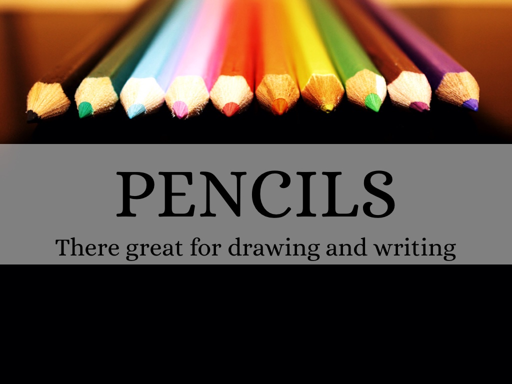 Pencils 
