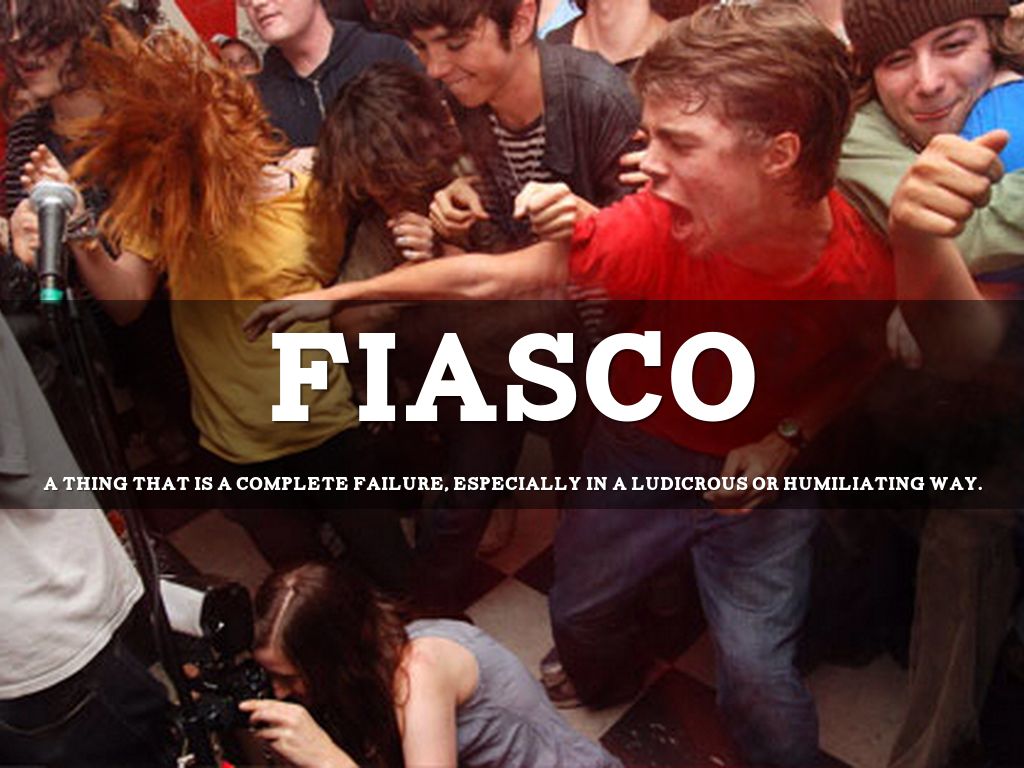Fiasco