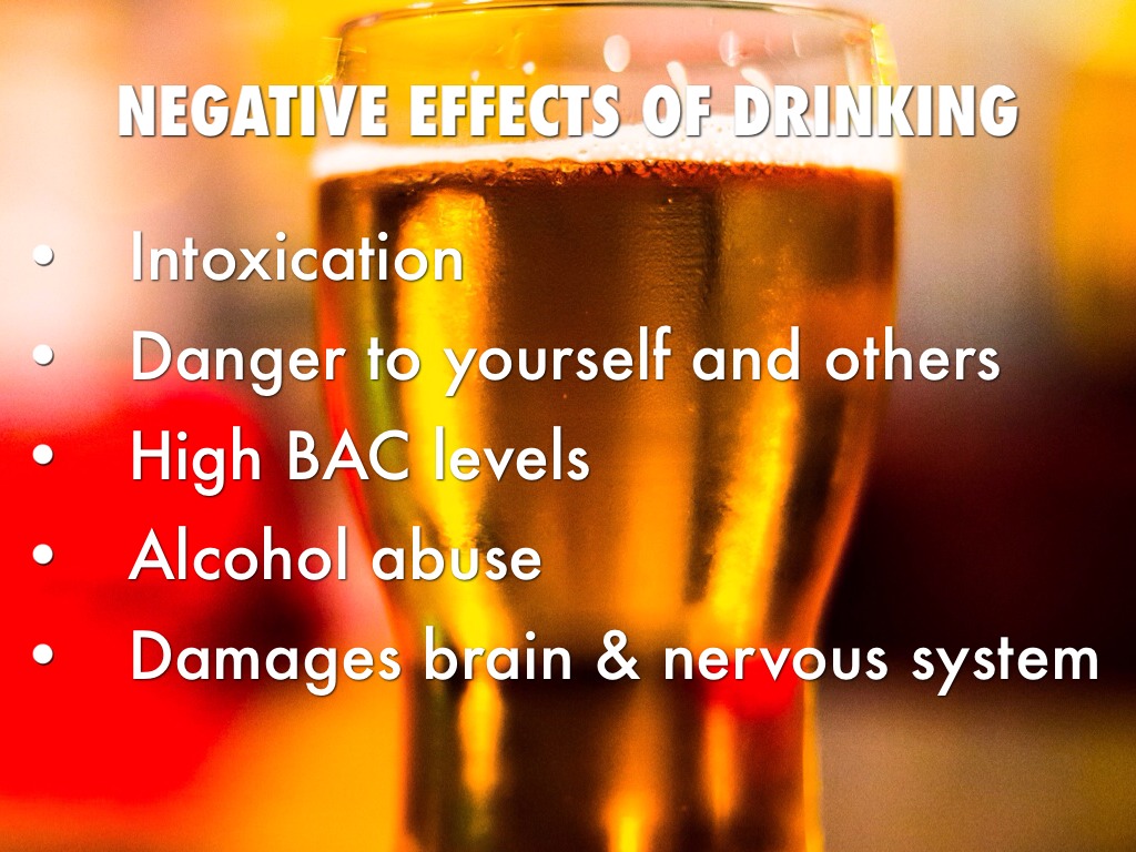 The Negative Effects Of Alcohol On The