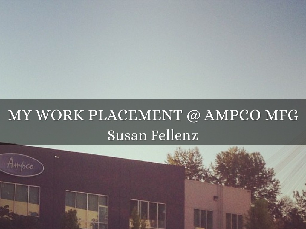 Ampco work placement