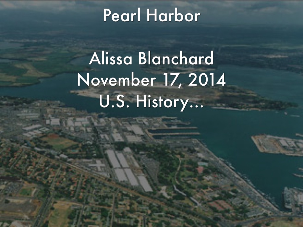 Pearl Harbor